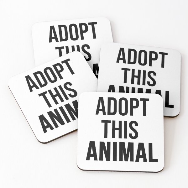 Aperçu de l'œuvre ADOPTEZ CET ANIMAL créée et vendue par your-enemy.