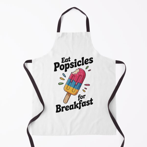 Item preview, Eat Popsicles For Breakfast - Funny Summer Frozen Dessert Humor designed and sold by Magraphx.