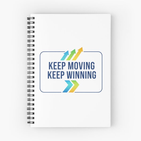 Item preview, Keep Moving. Keep Winning designed and sold by MaciejErdon.