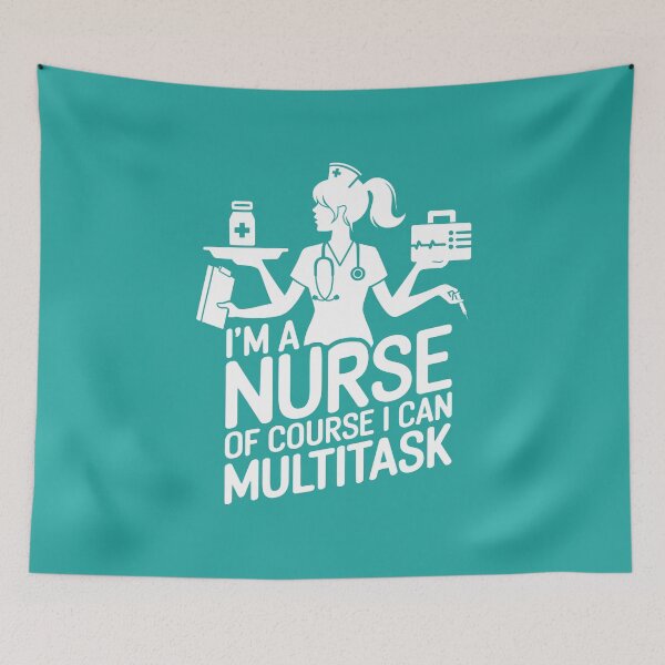 Item preview, I'm a Nurse Of Course I Can Multitask! - Humorous Medical Professional Design designed and sold by Magraphx.
