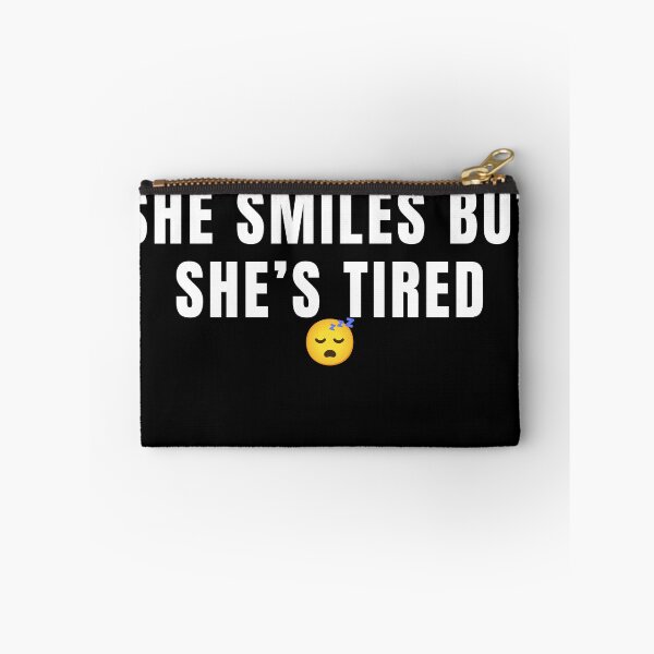 Item preview, She Smiles But Shes Tired Mental Health Awareness Quote designed and sold by ghanghor.