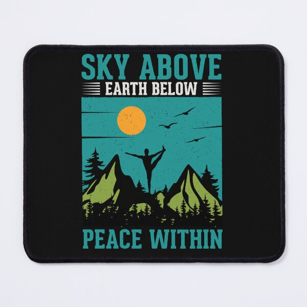 Item preview, Sky above earth below peace within designed and sold by Tiny-Love ⭐⭐⭐⭐⭐.