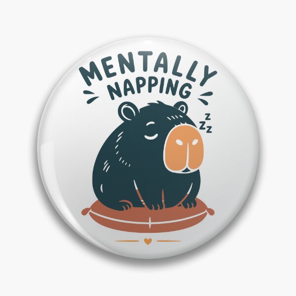 Item preview, Mentally Napping Capybara Funny Mental Health designed and sold by MavtM.