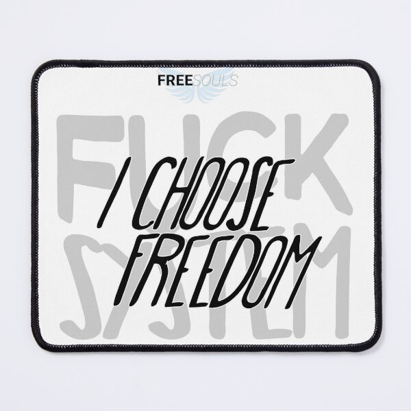 Item preview, I Choose Freedom - Minimalist Anti-System Statement Design designed and sold by SoulTreasures.