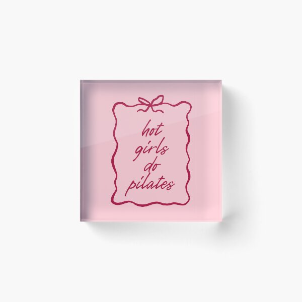 Item preview, Hot Girls Do Pilates designed and sold by MariePopPrints.