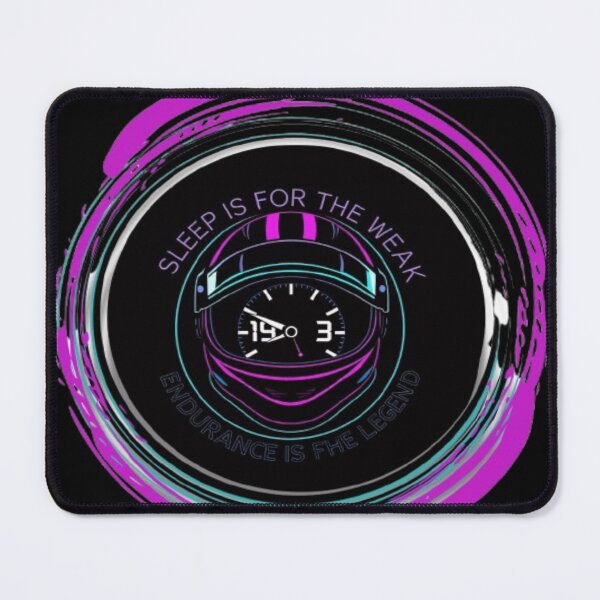 Item preview, Sleep Is For The Weak Endurance Is The Legend Racer Quote designed and sold by Tama-sirth.