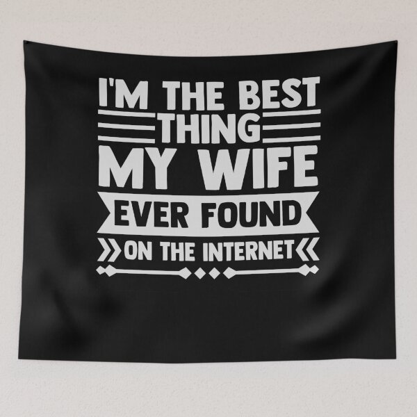 Item preview, Best Thing My Wife Found Online Husband designed and sold by SiarheiYur.