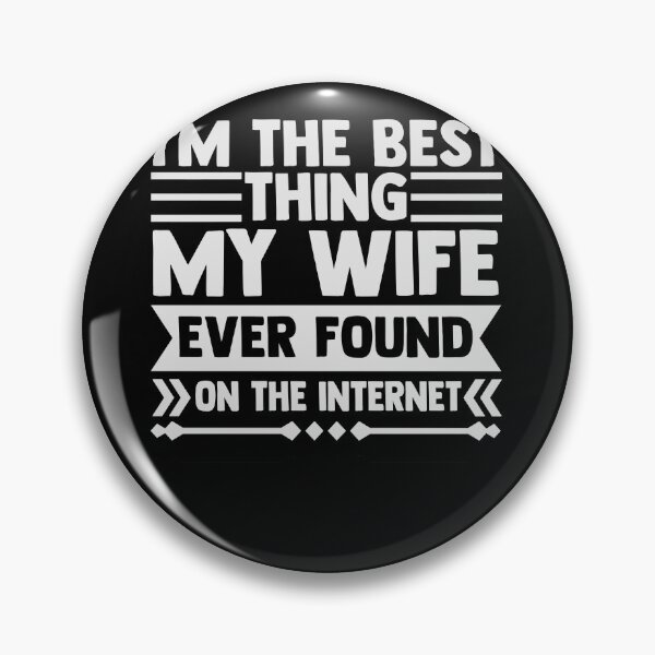 Item preview, Best Thing My Wife Found Online Husband designed and sold by SiarheiYur.
