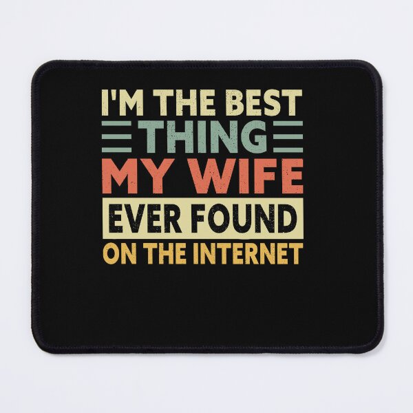 Item preview, Best Thing My Wife Found Online Husband designed and sold by SiarheiYur.