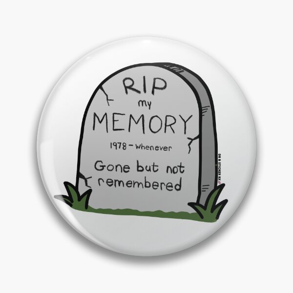 Item preview, RIP My Memory: Gone But Not Remembered Sticker designed and sold by Dr. B Sticker Rx.