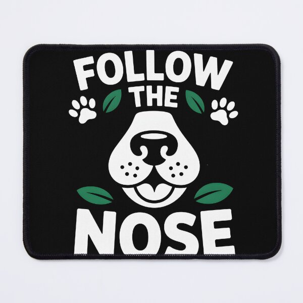 Item preview, Follow The Nose Sniff Walk Fun designed and sold by MooonTees.