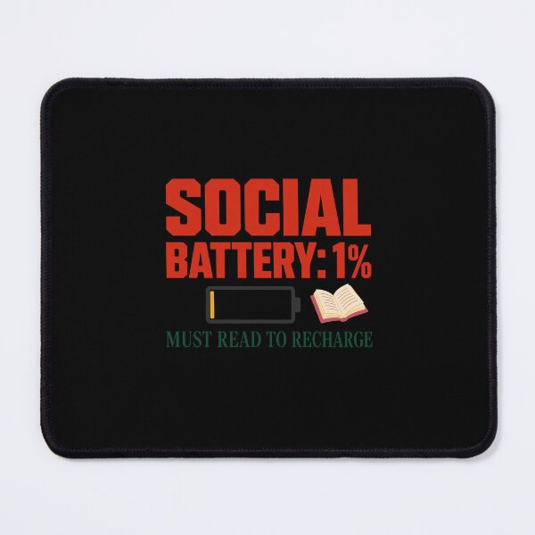 Item preview, Social Battery 1% Must Read Reader designed and sold by soondoock.
