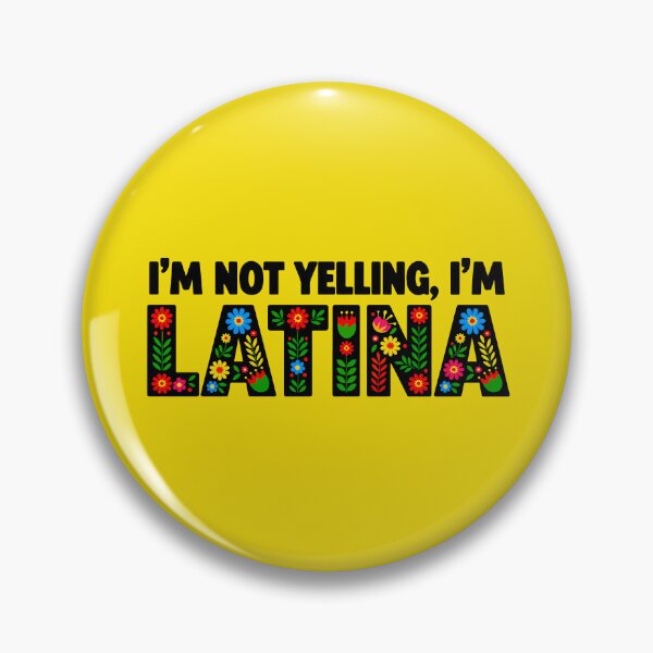 Item preview, I'm Not Yelling I'm Latina Funny Mexican Folk Art Floral designed and sold by MalisoStickers.