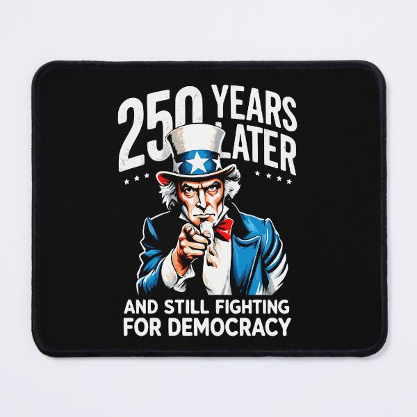 Item preview, 250 years later and still fighting for democracy designed and sold by HandicraftArt.