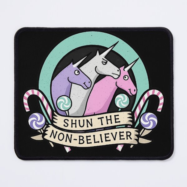 Item preview, Shun The Non-Believer – Funny Unicorn Cult Design | Magical Fantasy Humour Graphic designed and sold by GarnerSupplyCo.