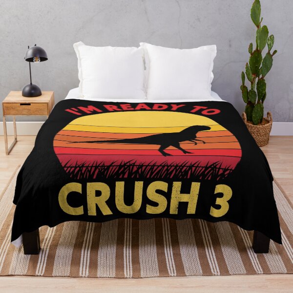 Item preview, I'm Ready To Crush 3 Dinosaur Birthday designed and sold by SiarheiYur.