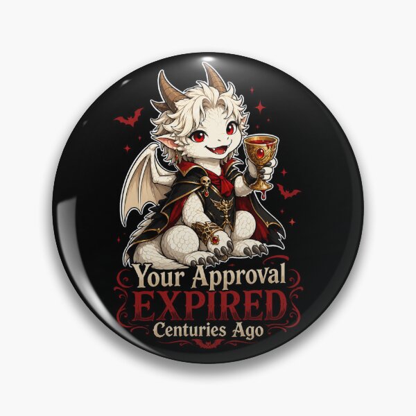 Item preview, Your Approval Expired Centuries Ago - Cute Vampire Baby Dragon Gothic Humor Design designed and sold by Hatchling Hollow.