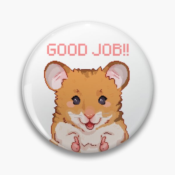 Item preview, Good job Hamster designed and sold by ddthewizard.
