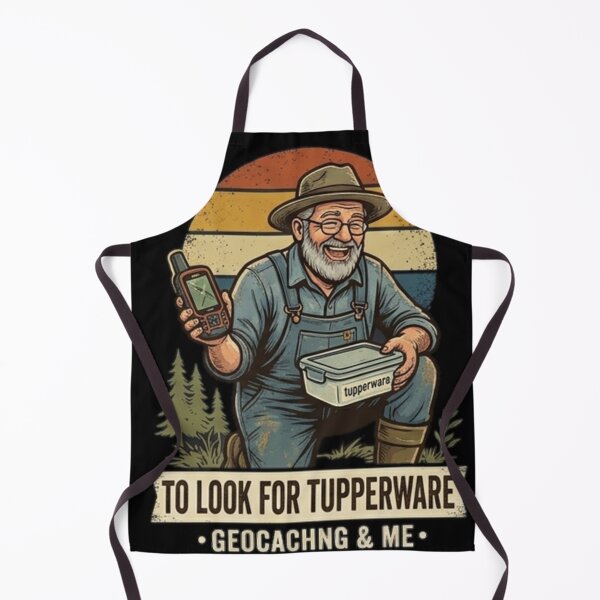 Item preview, I Go Outdoors To Look For Tupperware Funny Geocaching T-Shirt . designed and sold by TrendForge.