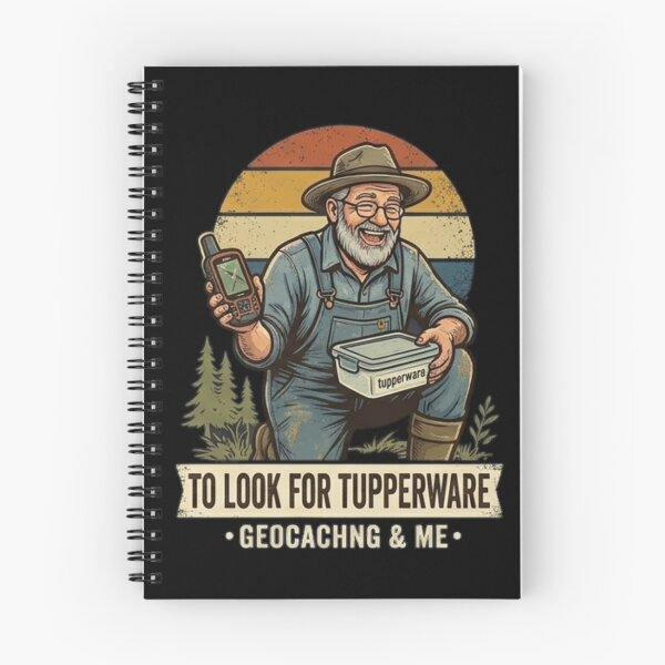 Item preview, ​I Go Outdoors To Look For Tupperware Funny Geocaching T-Shirt . designed and sold by  BreedCraft Studio.