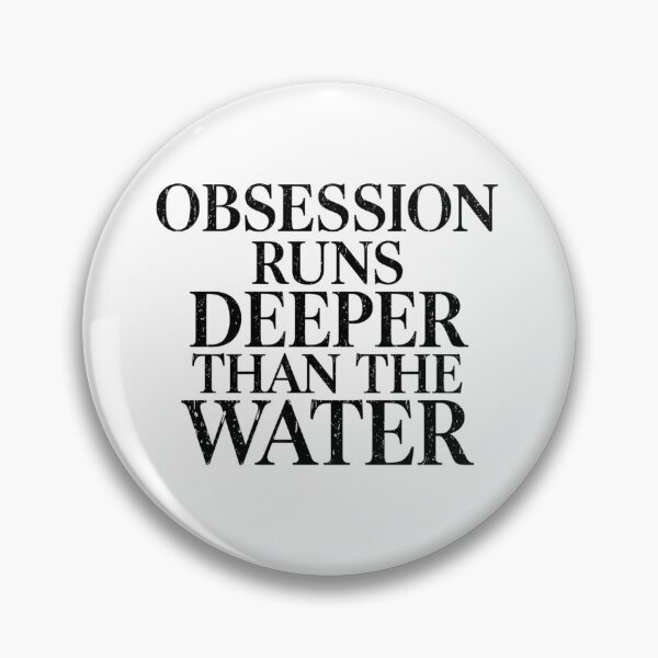 Item preview, Obsession Runs Deeper Than The Water | Widows Bay Coastal Mystery Typography T-Shirt designed and sold by Vvmd.