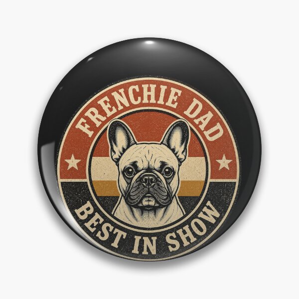 Item preview, ⭐ FRENCHIE DAD — BEST IN SHOW ⭐ designed and sold by UrbanPrintVibes.