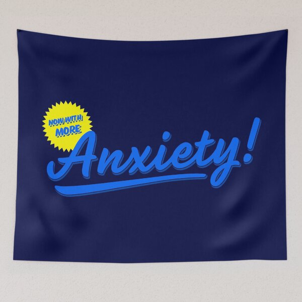 Item preview, Now With More Anxiety! designed and sold by sillyjess.
