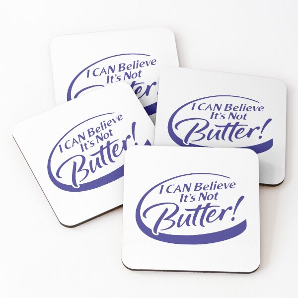 Item preview, I CAN BELIEVE IT'S NOT BUTTER! designed and sold by oddwonders.