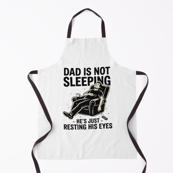 Item preview, Dad Is Not Sleeping Just Resting His Eyes Funny Father Nap Humor designed and sold by get55shirt.