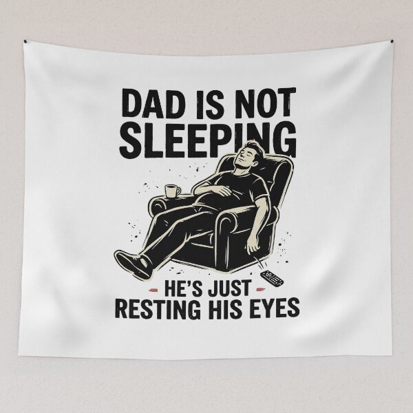 Item preview, Dad Is Not Sleeping Just Resting His Eyes Funny Father Nap Humor designed and sold by get55shirt.