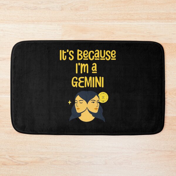 Item preview, It's Because I'm a Gemini Funny Gift For Astrology And Horoscope Fans designed and sold by WearFine.