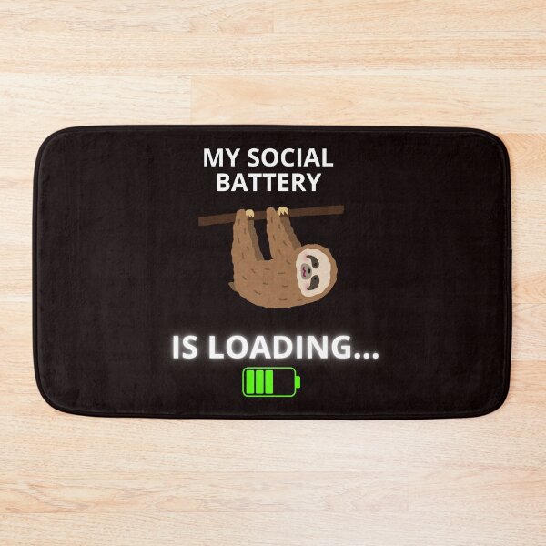 Item preview, My Social Battery is Loading Sloth designed and sold by ContigoART.