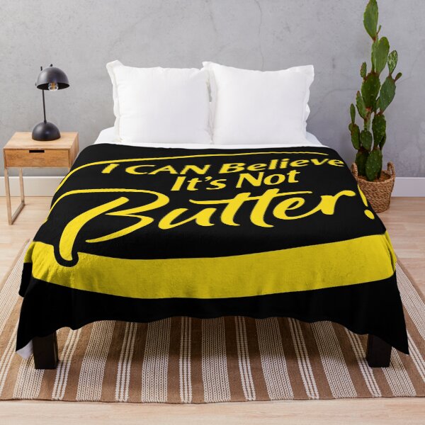 Item preview, I CAN BELIEVE IT'S NOT BUTTER! designed and sold by oddwonders.