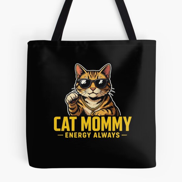 Item preview, Cat Mommy Energy Always Funny Cat Lover Design designed and sold by BHMARTS.