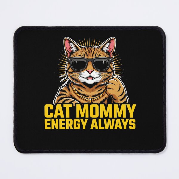 Item preview, Cat Mommy Energy Always Funny Cat Lover Design designed and sold by BHMARTS.