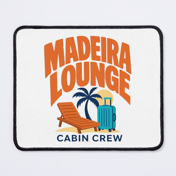 Item preview, Madeira Lounge Cabin Crew Travel Humor designed and sold by pirminio.