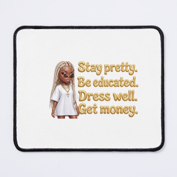 Item preview, Stay prayed, Be educated, Dress well, Get money designed and sold by TeeUp2.