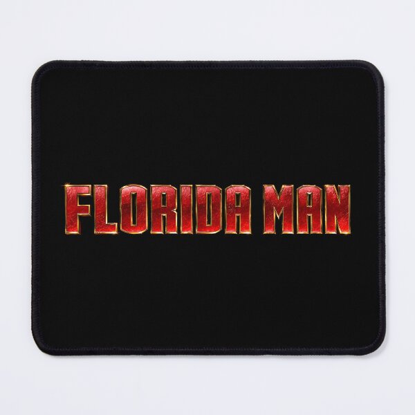 Item preview, Florida Man designed and sold by AbbeyThorn.