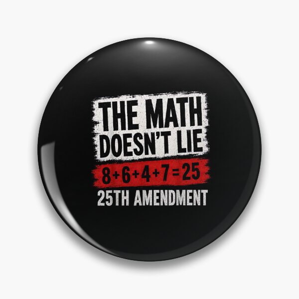 Item preview, The Math Doesn't Lie 25th Amendment Retro Political Humor designed and sold by Methahshop.