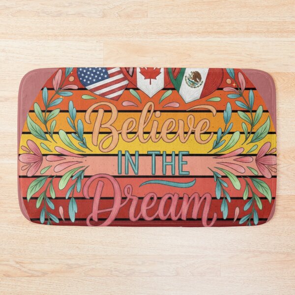 Item preview, A sunset design. Believe in the dream.Believe in the dream, representing the 2026 FIFA World Cup designed and sold by thechoice1.