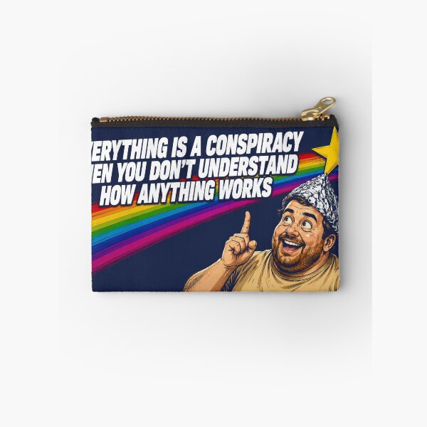 Item preview, Everything is a conspiracy  designed and sold by AbbeyThorn.