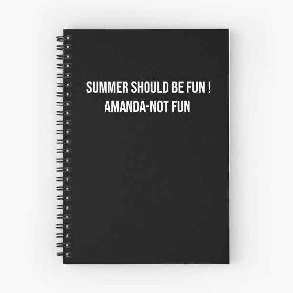 Item preview, Summer Should be fun ! Amanda-not fun designed and sold by BHMARTS.
