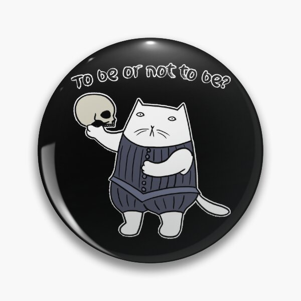 Item preview, To be or not to be designed and sold by eri-morie.