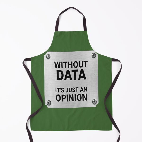 Item preview, Without Data, It's Just an Opinion. designed and sold by Endless7Art.