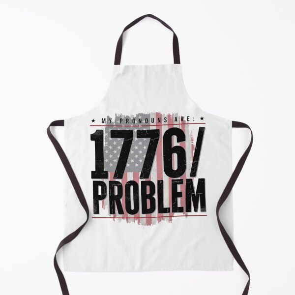 Item preview, My Pronouns are 1776 Problem Funny Patriot MAGA designed and sold by RedWave Patriot Studio.