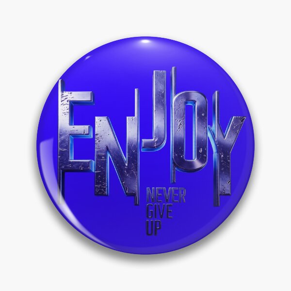Item preview, Realistic 3D Scratched Metal Text Enjoy With Blue Neon Rim Light And Never Give Up Subtext designed and sold by ARTCREATESHOP.