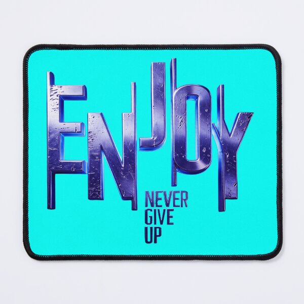 Item preview, Realistic 3D Scratched Metal Text Enjoy With Blue Neon Rim Light And Never Give Up Subtext designed and sold by ARTCREATESHOP.