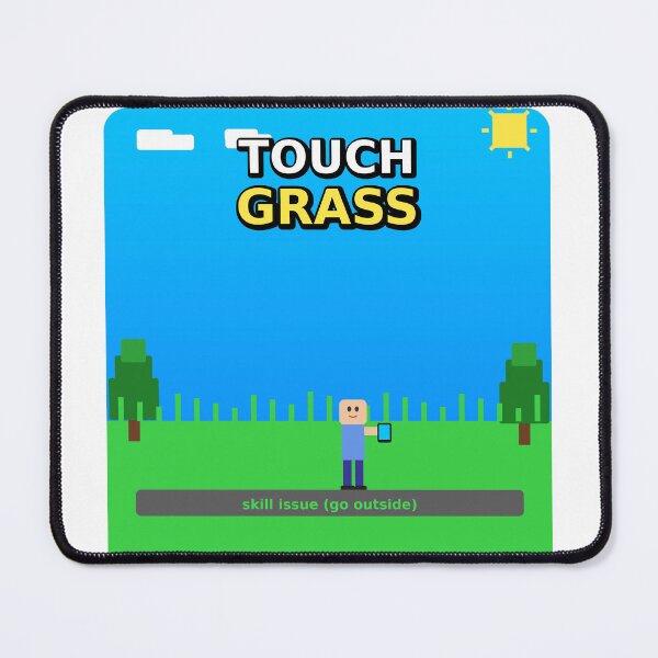 Item preview, Touch Grass Skill Issue Sticker designed and sold by manishiv.