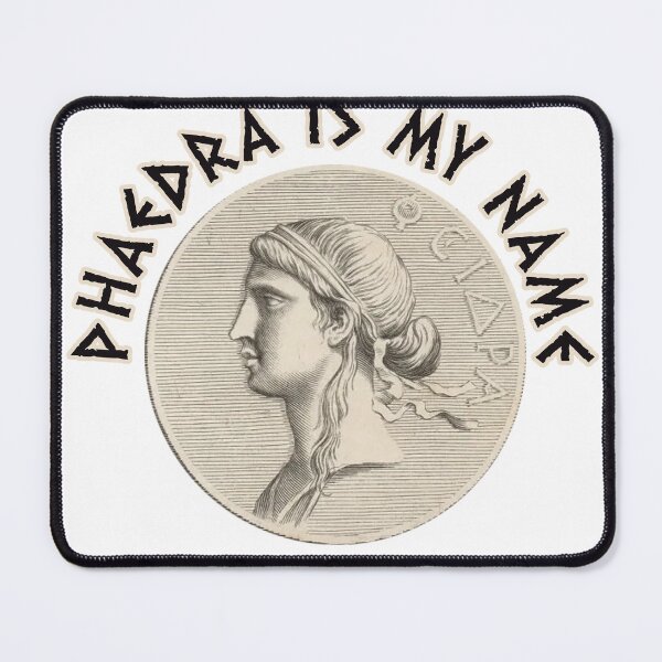 Item preview, Phaedra is My Name designed and sold by joshpincus.