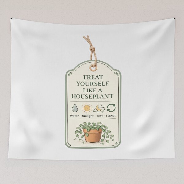 Item preview, Treat Yourself Like a Houseplant — Water Sunlight Rest Repeat Self Care Plant Lover Design designed and sold by EXATEES  ⭐⭐⭐⭐⭐.